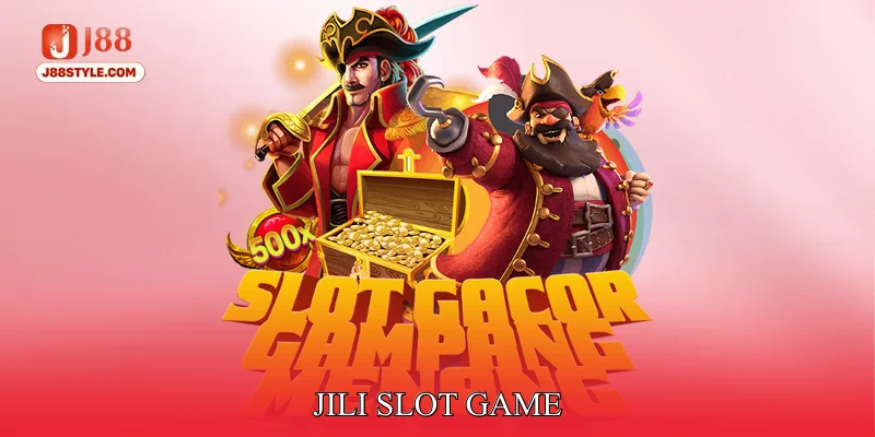 JILI Slot Game - Điểm Đến Lý Tưởng Cho Tín Đồ Mê Slot 2025 JILI slot game