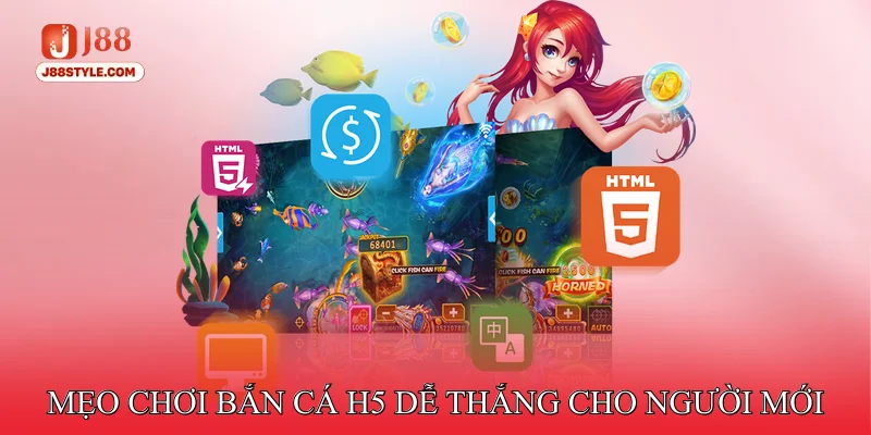 Bắn cá H5 - Tận Hưởng Đồ Họa Mượt Mà Và Thanh Thoát Mẹo Chơi Bắn cá H5 Dễ Thắng Cho Người Mới